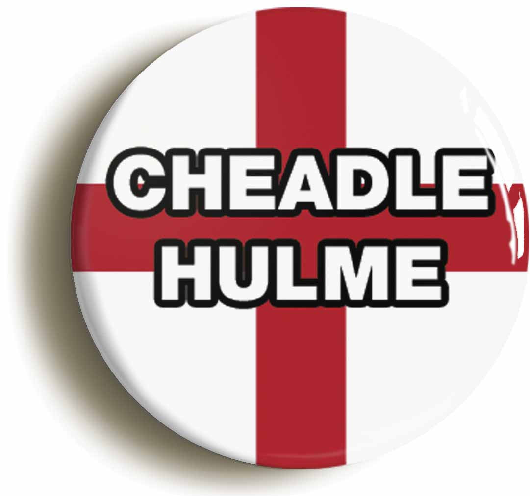 A picture of the front of the product, titled Cheadle Hulme England Flag Circular 50mm Fridge Magnet