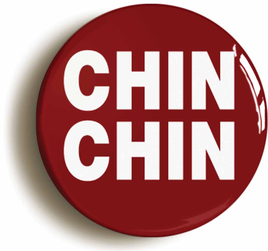 A picture of the front of the product, titled Chin Chin Button Pin Badge