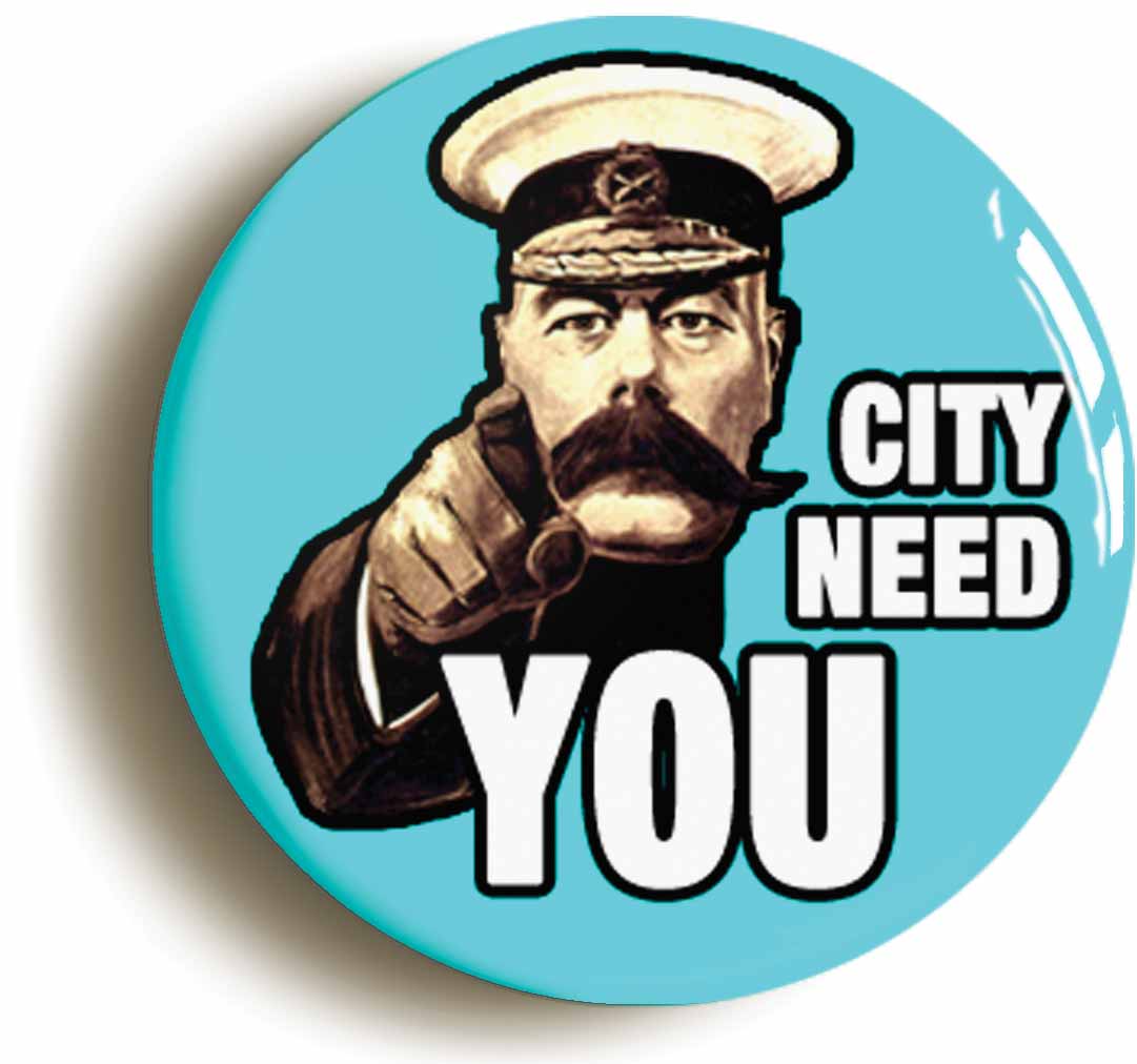 A picture of the front of the product, titled City Need You Button Pin Badge