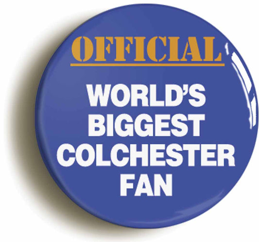 A picture of the front of the product, titled World's Biggest Colchester Fan Circular 50mm Fridge Magnet