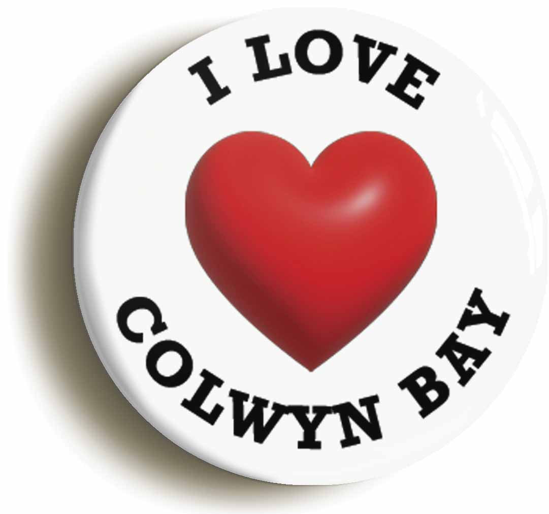 A picture of the front of the product, titled I Heart Love Colwyn Bay Location Button Pin Badge