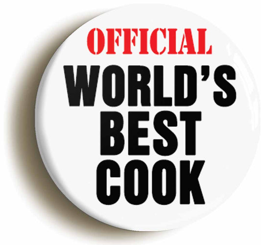 A picture of the front of the product, titled Official Worlds Best Cook Funny Button Pin Badge
