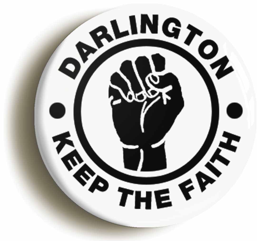 A picture of the front of the product, titled Darlington Keep The Faith Circular 50mm Fridge Magnet