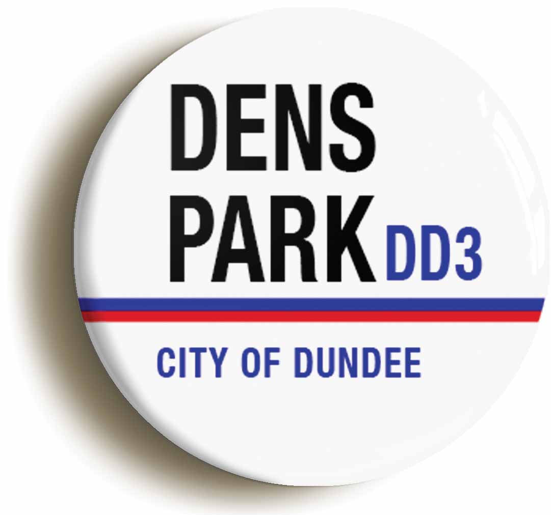 A picture of the front of the product, titled Dens Park DD3 Dundee Road Sign Circular 50mm Fridge Magnet