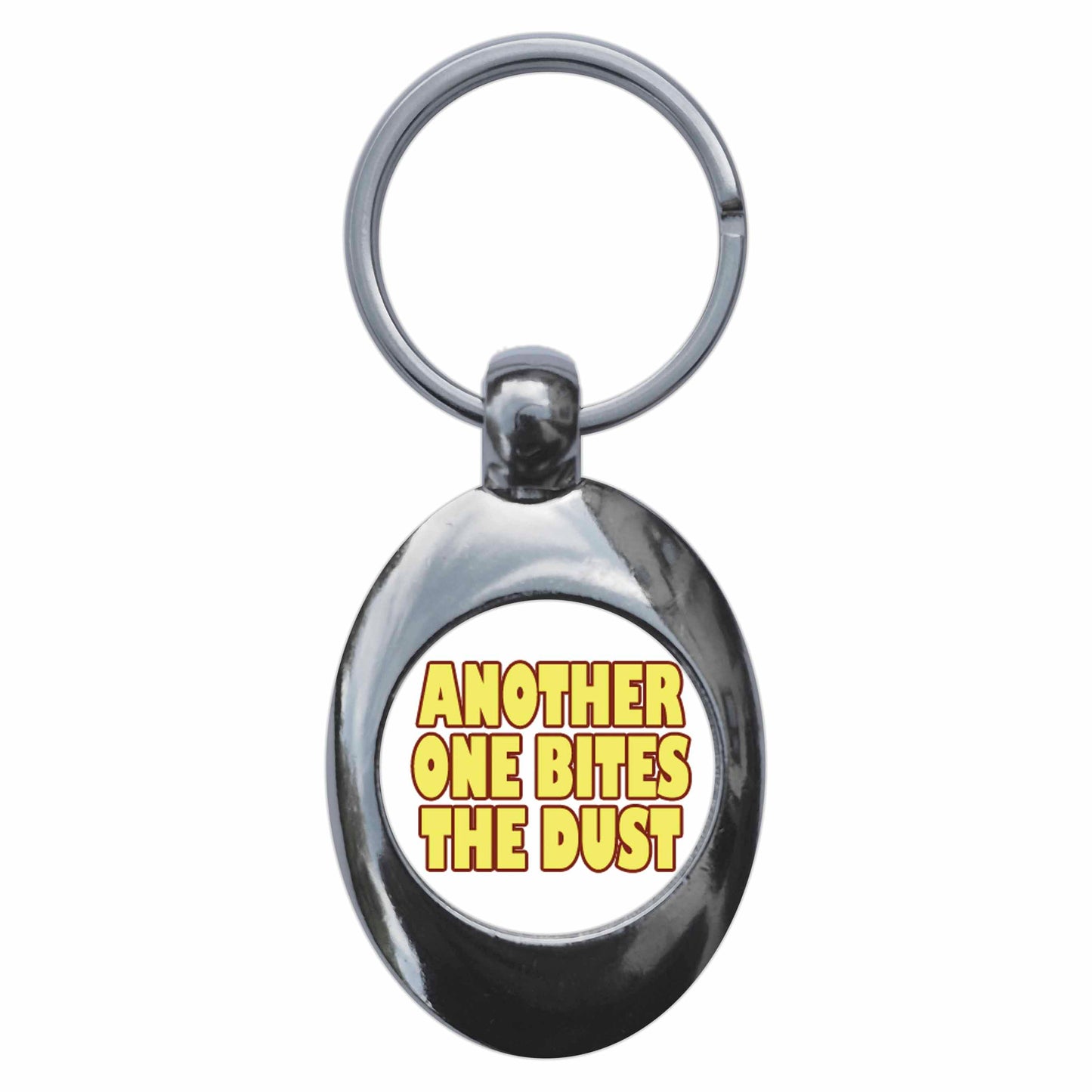 A picture of the front of the product, titled Another On Bites The Dust Metal Keyring With Trolley Coin