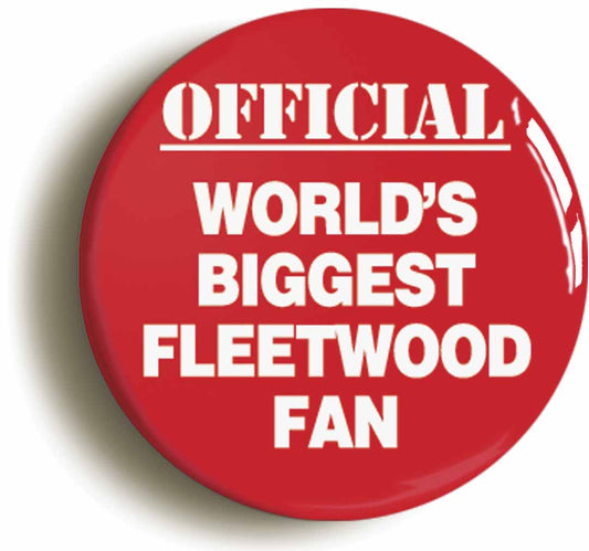 A picture of the front of the product, titled World's Biggest Fleetwood Fan Circular 50mm Fridge Magnet