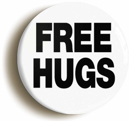 A picture of the front of the product, titled Free Hugs Funny Hippie Sixties Button Pin Badge