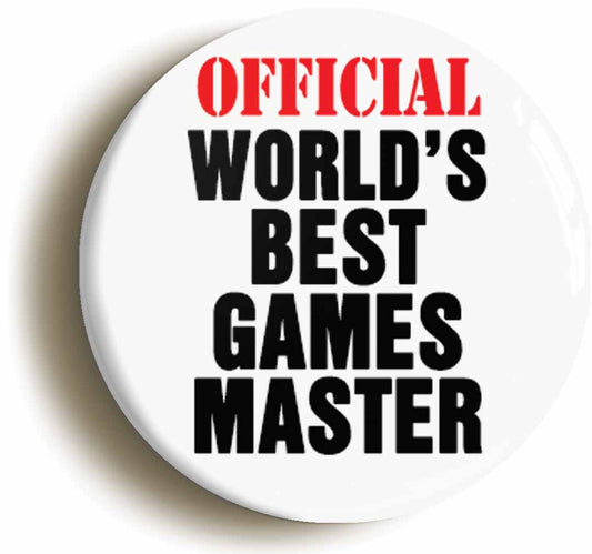 A picture of the front of the product, titled Official Worlds Best Games Master Funny Button Pin Badge