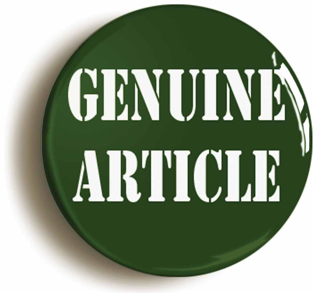 A picture of the front of the product, titled Genuine Article Funny Button Pin Badge