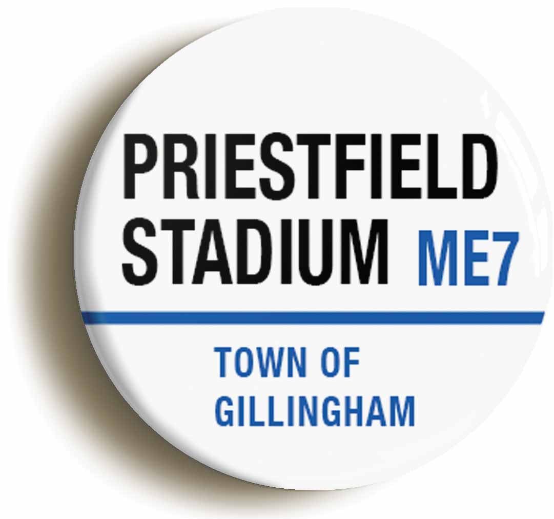 A picture of the front of the product, titled Priestfield Stadium ME7 Gillingham Road Sign Circular 50mm Fridge Magnet