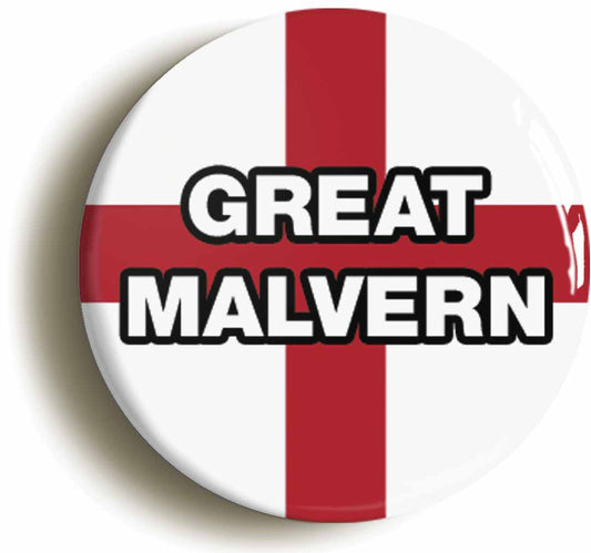 A picture of the front of the product, titled Great Malvern England Flag Button Pin Badge
