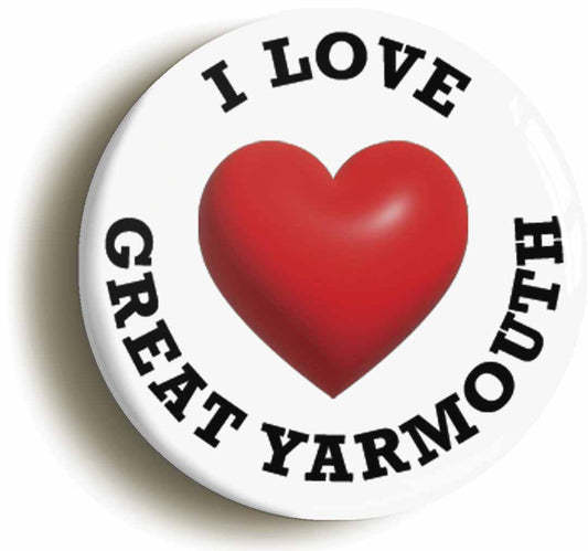 A picture of the front of the product, titled I Heart Love Great Yarmouth Location Button Pin Badge