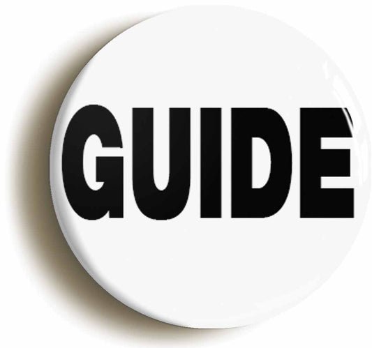 A picture of the front of the product, titled Guide Button Pin Badge