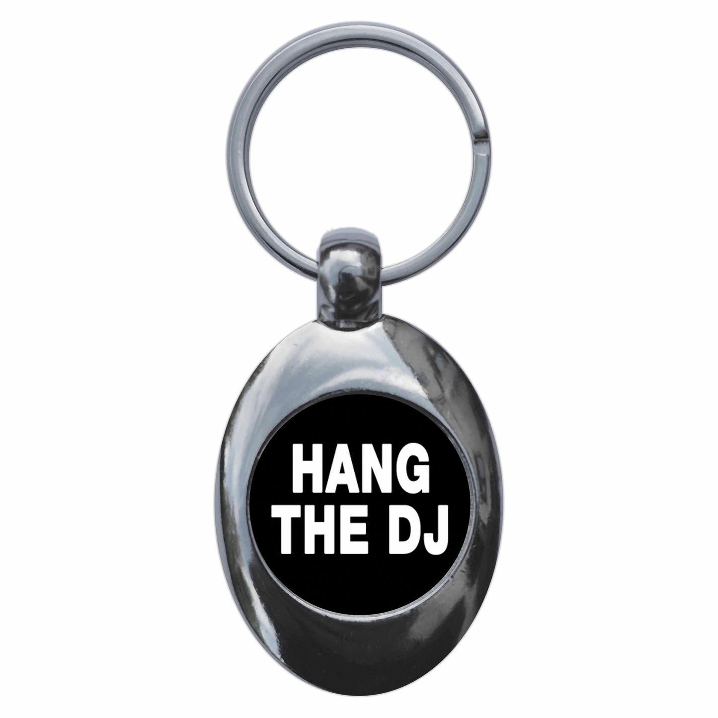 A picture of the front of the product, titled Hang The DJ Metal Keyring With Trolley Coin