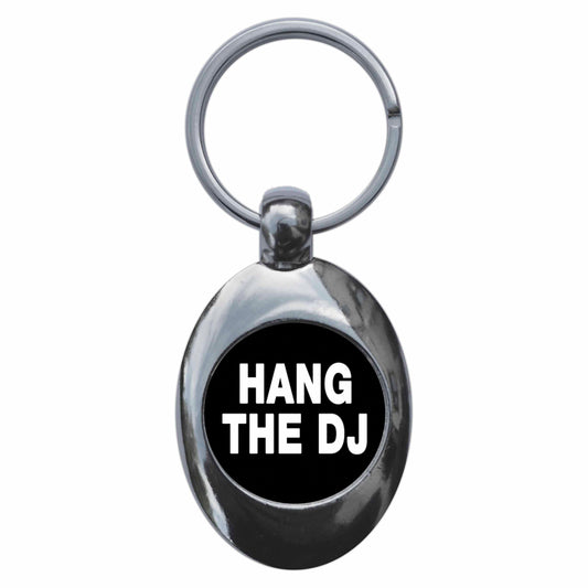 A picture of the front of the product, titled Hang The DJ Metal Keyring With Trolley Coin