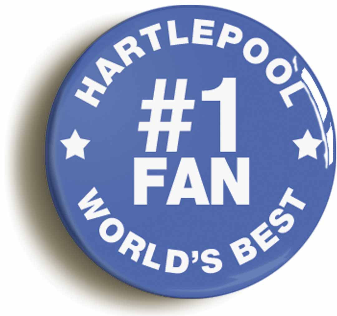 A picture of the front of the product, titled Hartlepool #1 Fan Button Pin Badge