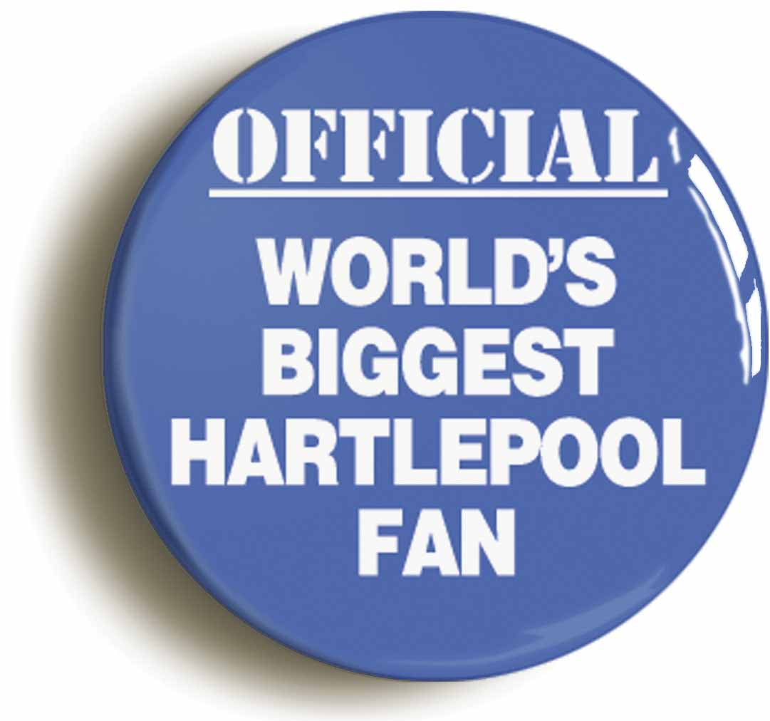 A picture of the front of the product, titled World's Biggest Hartlepool Fan Circular 50mm Fridge Magnet