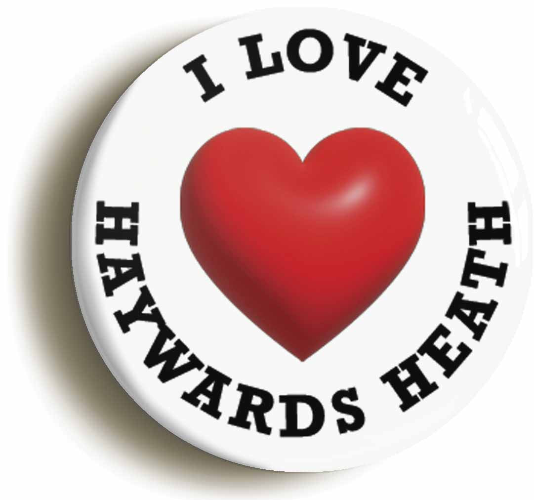 A picture of the front of the product, titled I Heart Love Haywards Heath Location Button Pin Badge