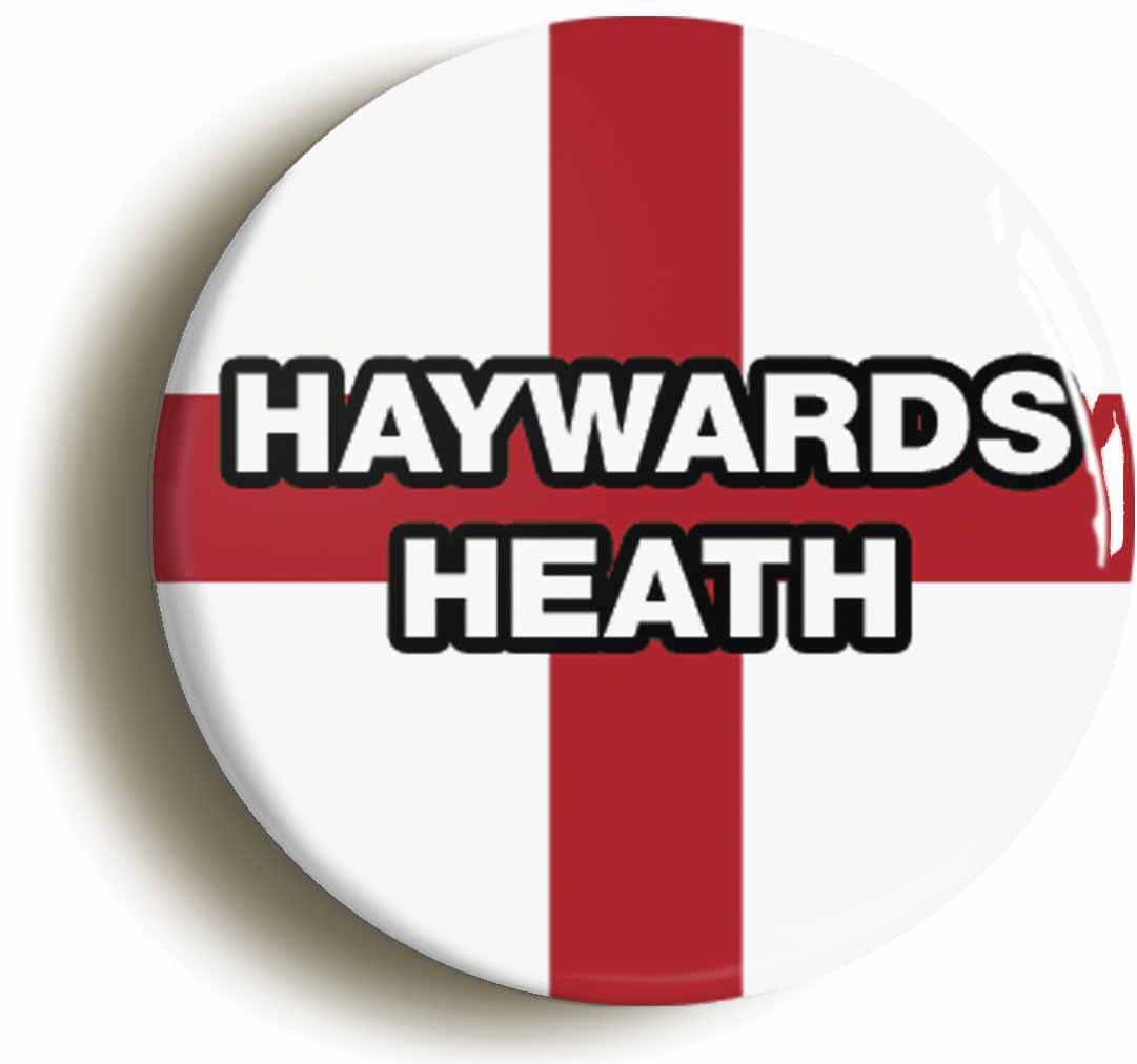 A picture of the front of the product, titled Haywards Heath England Flag Button Pin Badge
