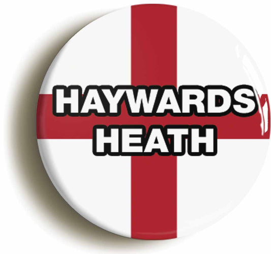 A picture of the front of the product, titled Haywards Heath England Flag Button Pin Badge
