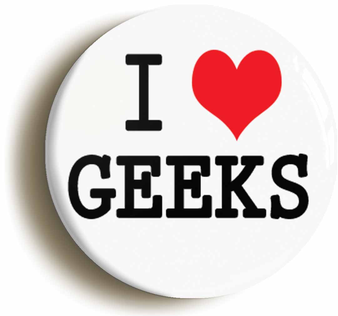 A picture of the front of the product, titled I Heart Love Geeks Button Pin Badge