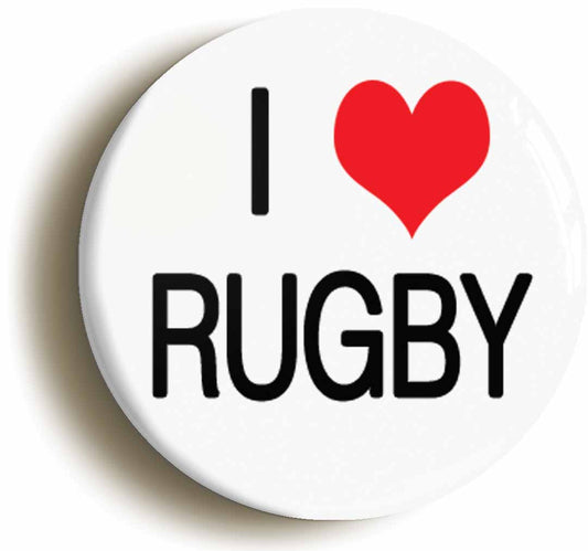 A picture of the front of the product, titled I Heart Love Rugby Button Pin Badge