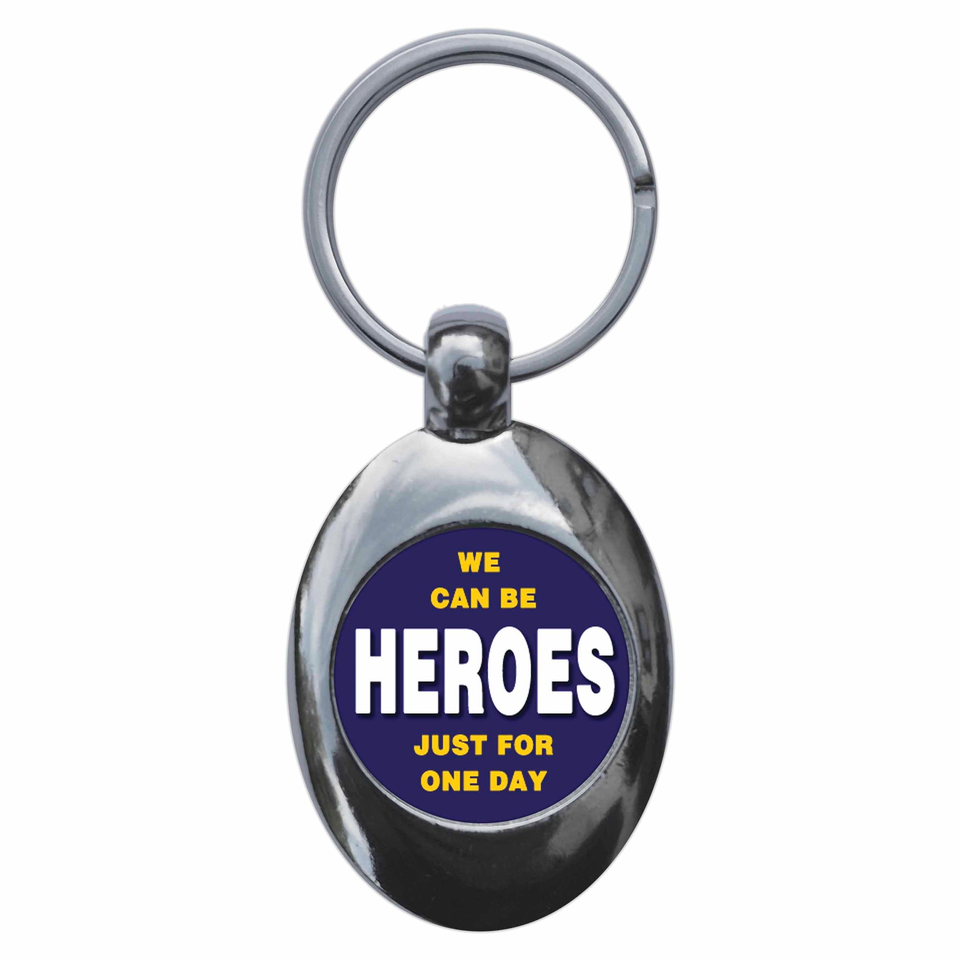 A picture of the front of the product, titled We Can Be Heroes Just For One Day Metal Keyring With Trolley Coin