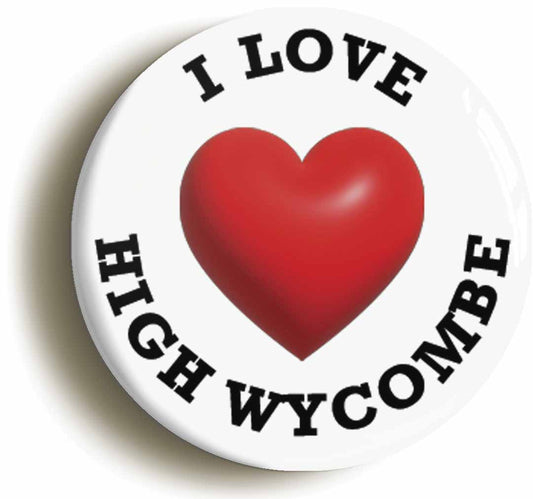 A picture of the front of the product, titled I Heart Love High Wycombe Location Circular 50mm Fridge Magnet
