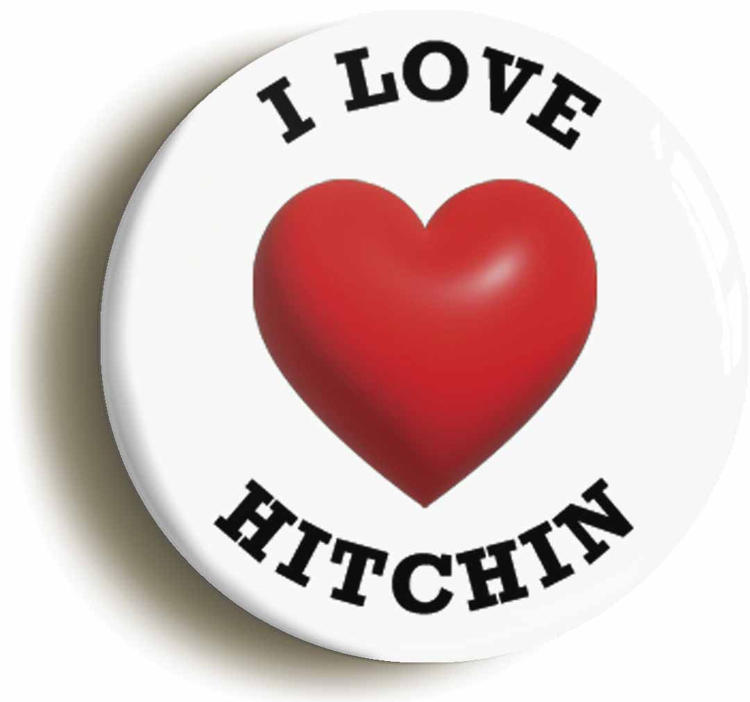 A picture of the front of the product, titled I Heart Love Hitchin Location Button Pin Badge