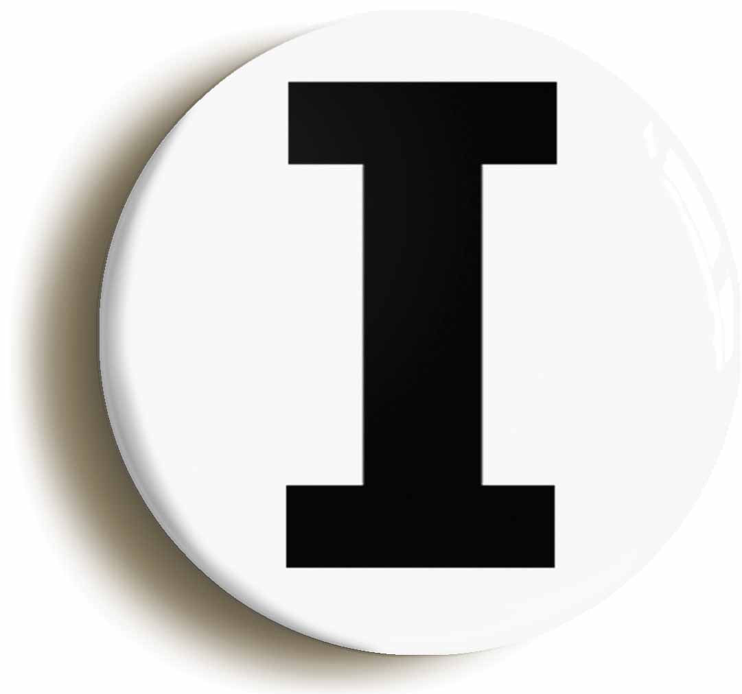 A picture of the front of the product, titled Letter I Button Pin Badge