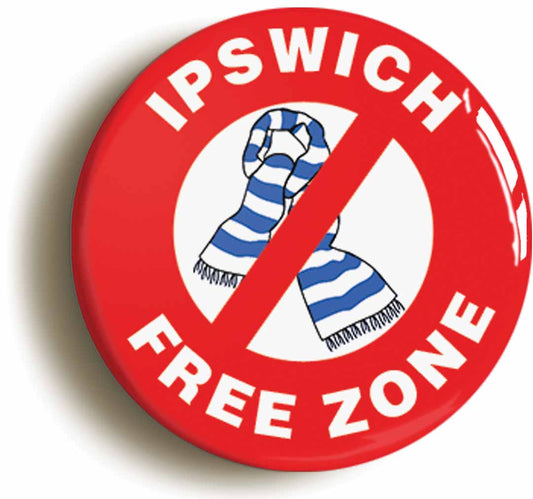 A picture of the front of the product, titled Ipswich Free Zone Button Pin Badge