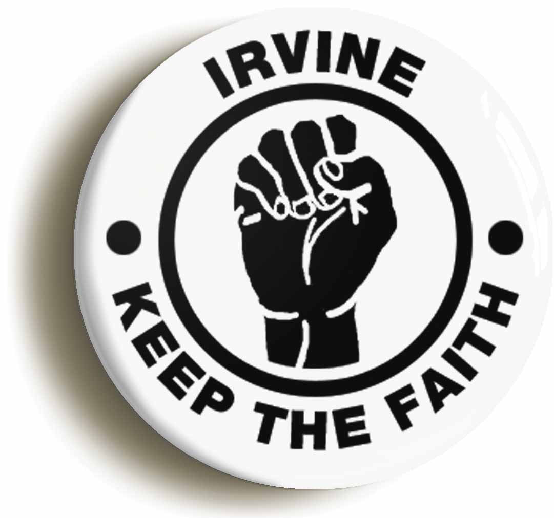 A picture of the front of the product, titled Irvine Keep The Faith Button Pin Badge