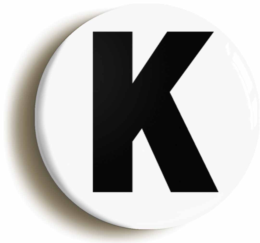 A picture of the front of the product, titled Letter K Button Pin Badge