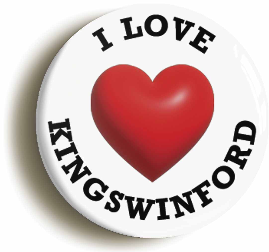 A picture of the front of the product, titled I Heart Love Kingswinford Location Button Pin Badge