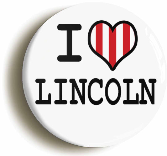 A picture of the front of the product, titled I Heart Love Lincoln Button Pin Badge