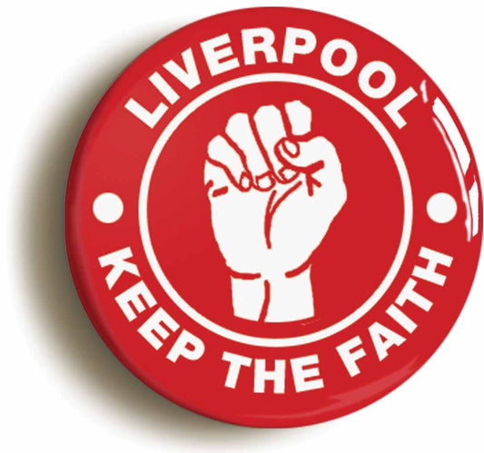 A picture of the front of the product, titled Liverpool Keep The Faith Northern Soul Circular 50mm Fridge Magnet