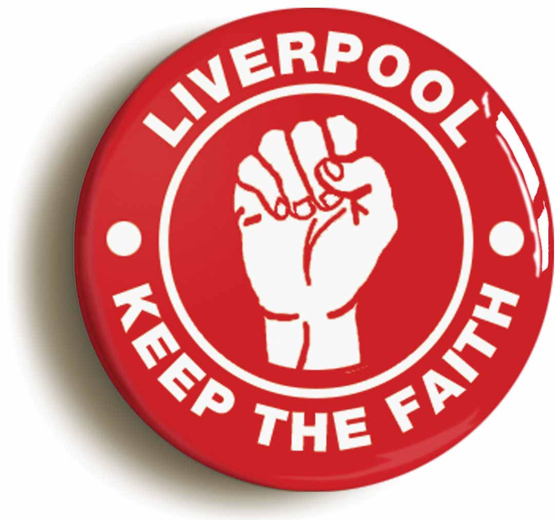 A picture of the front of the product, titled Liverpool Keep The Faith Northern Soul Button Pin Badge