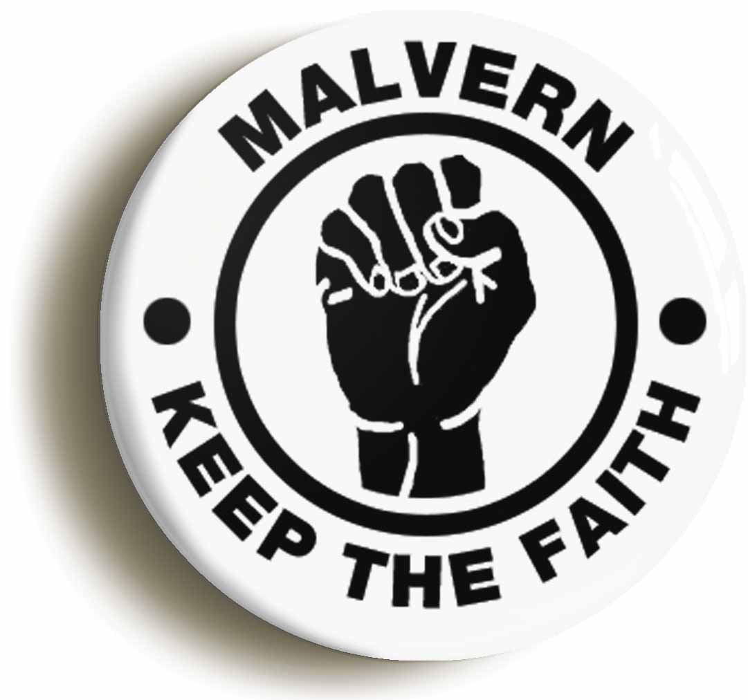 A picture of the front of the product, titled Malvern Keep The Faith Button Pin Badge