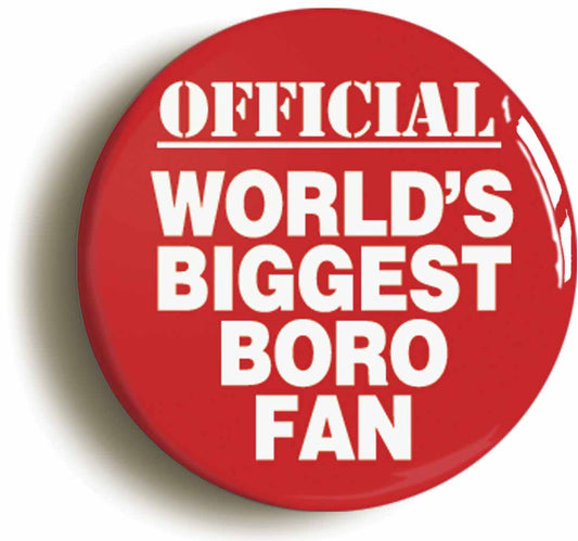 A picture of the front of the product, titled World's Biggest Boro Fan Circular 50mm Fridge Magnet