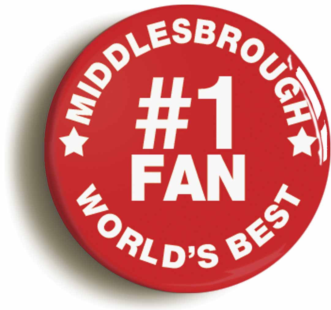 A picture of the front of the product, titled Middlesbrough #1 Fan Button Pin Badge