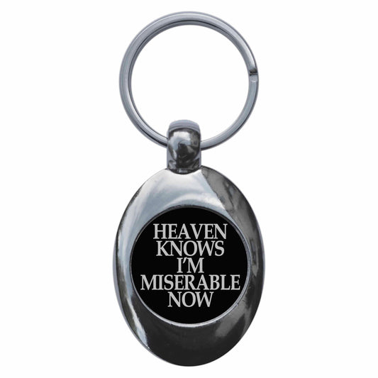 A picture of the front of the product, titled Heaven Knows I'm Miserable Now Metal Keyring With Trolley Coin