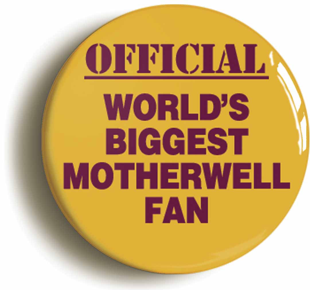 A picture of the front of the product, titled World's Biggest Motherwell Fan Circular 50mm Fridge Magnet