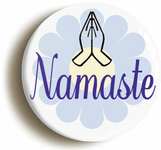 A picture of the front of the product, titled Namaste Yoga Meditation Button Pin Badge