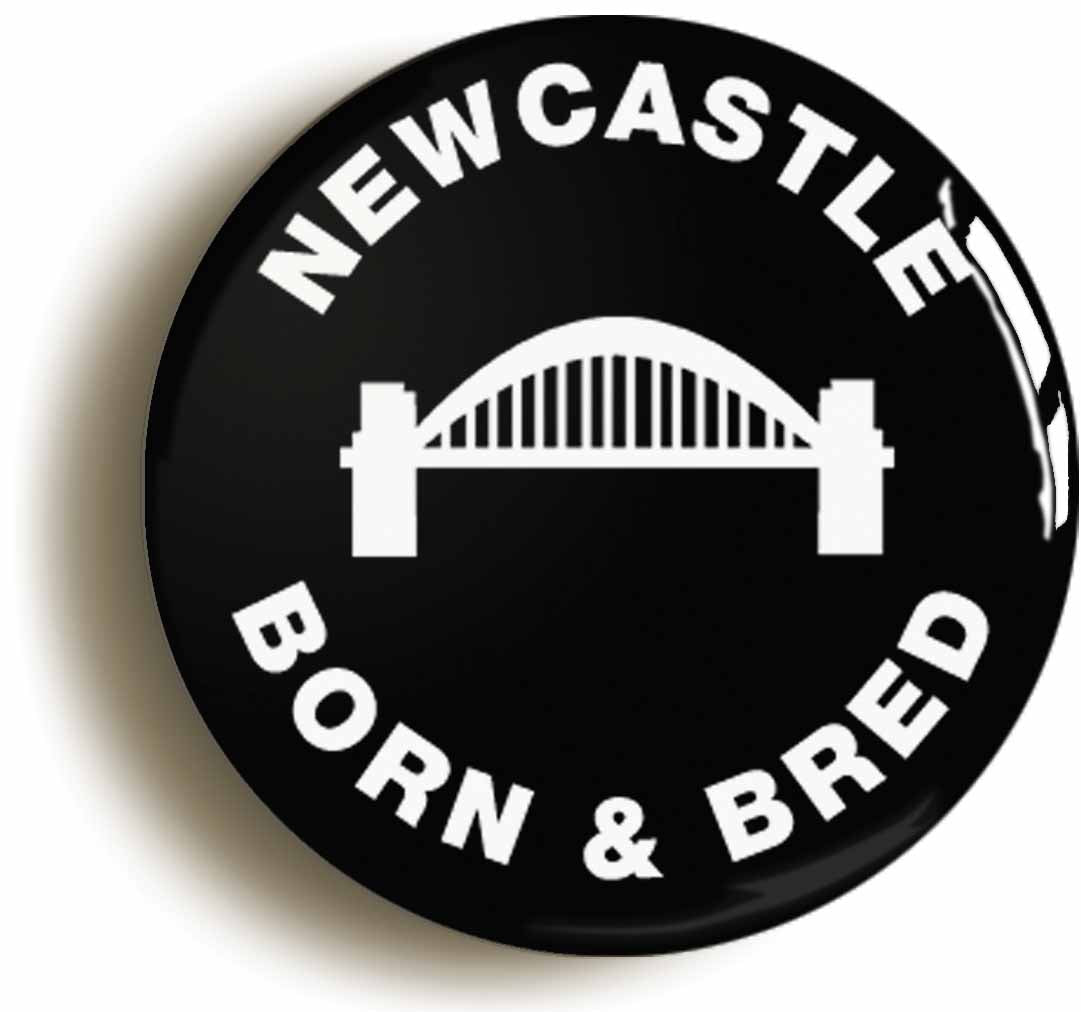 A picture of the front of the product, titled Newcastle Born & Bred Circular 50mm Fridge Magnet