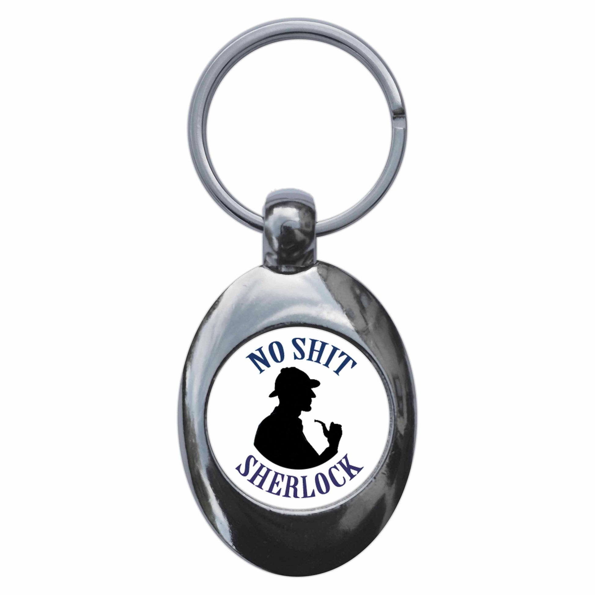 A picture of the front of the product, titled No Shit Sherlock Funny Holmes Parody Metal Keyring With Trolley Coin