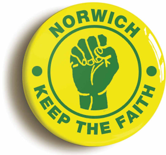 A picture of the front of the product, titled Norwich Keep The Faith Northern Soul Circular 50mm Fridge Magnet