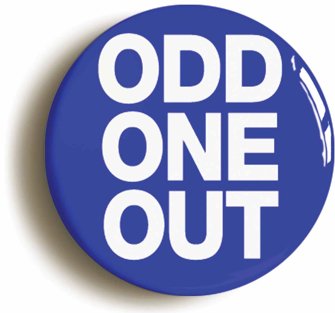 A picture of the front of the product, titled Odd One Out Funny Button Pin Badge