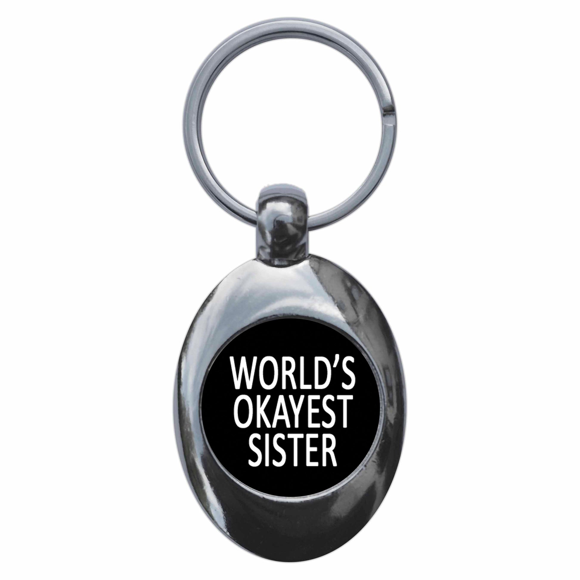 A picture of the front of the product, titled World's Okayest Sister Metal Keyring With Trolley Coin