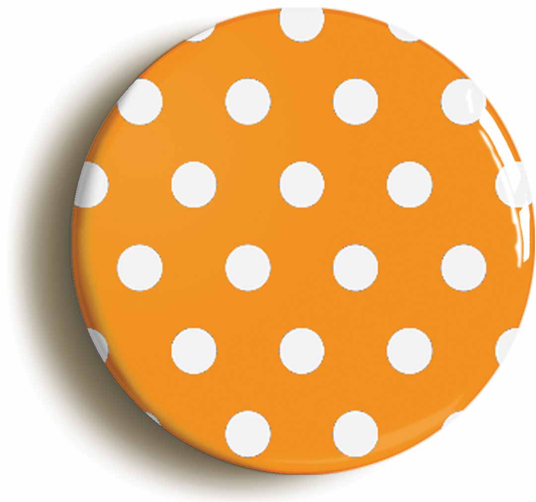 A picture of the front of the product, titled Polka Dot Pattern On Orange Button Pin Badge