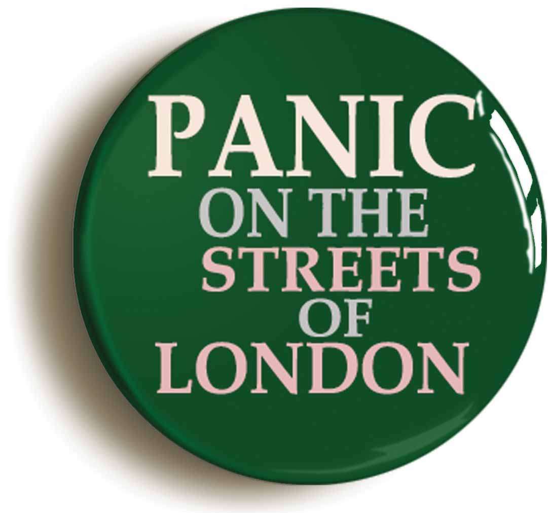 A picture of the front of the product, titled Panic On The Streets Of London Circular 50mm Fridge Magnet